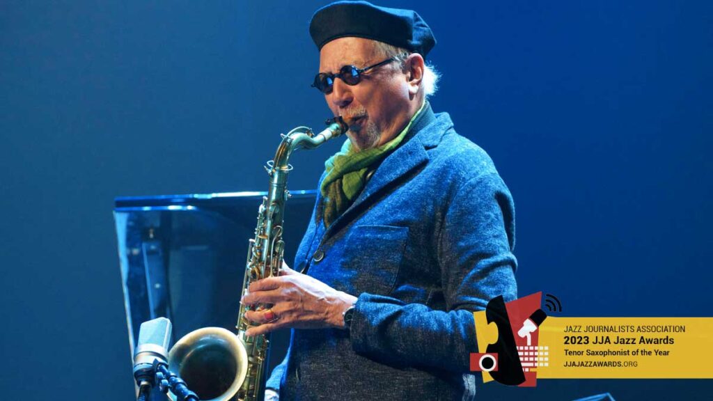Charles Lloyd - 2023 Lifetime Achievement Award and Tenor Saxophonist of the Year
